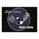 Lefty Loosey, Righty Tighty wingnut card cards