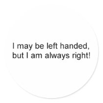 Lefty's are always right stickers