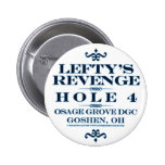 Lefty's Revenge Pinback Buttons