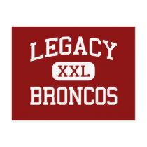 Legacy - Broncos - High School - Mansfield Texas postcards
