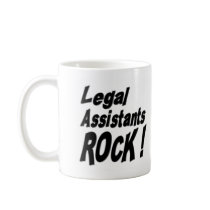 Legal Assistants Rock! Mug