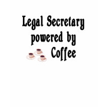 Legal Secretary T-shirts and Gifts by Occupations Legal Secretary T-shirts and Gifts
