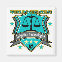 Legal World's Greatest Litigation Technologist Fridge Magnet