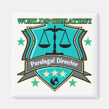 Legal World's Greatest Paralegal Director Fridge Magnet