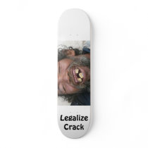 Legalize crack skateboard
