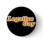 Legalize Gay Button