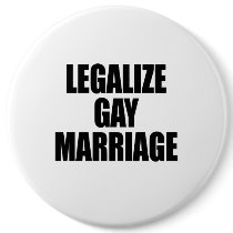 LEGALIZE GAY MARRIAGE BUTTON