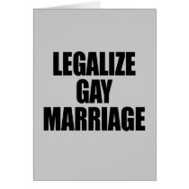LEGALIZE GAY MARRIAGE cards