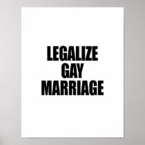 LEGALIZE GAY MARRIAGE PRINT