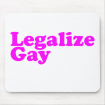 Legalize Gay pink mousepads
