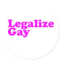 Legalize Gay pink stickers