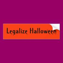 Legalize Halloween Sticker bumper stickers