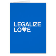 LEGALIZE LOVE CARDS