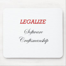 Legalize Software Craftsmanship mousepads