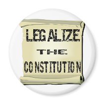 Legalize The Constitution magnets