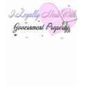 Legally Mess With Government Property t-shirts by SimplyTheBestDesigns Legally Mess With Government Property t-shirts