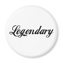 Legendary Legend Fridge Magnets