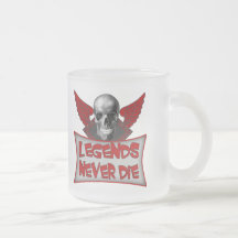 Legends Never Die Biker T-shirts and Gifts Coffee Mug