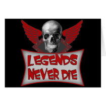 Legends Never Die Greeting Card