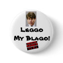 Leggo My Blago! button by breakingbrokennews Leggo My Blago! button