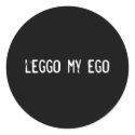leggo my ego stickers by funnycustomtshirts leggo my ego stickers