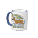 Legs Are Too Long Corgi Mug