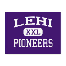 Lehi - Pioneers - Lehi High School - Lehi Utah postcards