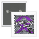 Leiomyosarcoma Graffiti Wall Fight Like A Girl buttons