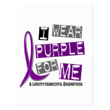 LEIOMYOSARCOMA I Wear Purple For Me 37 Postcard