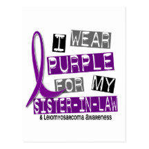LEIOMYOSARCOMA I Wear Purple For My Sister-In-Law Post Cards