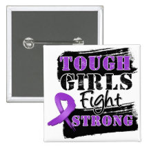 LeiomyosarcomaTough Girls Fight Strong Pinback Buttons