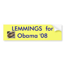 lemming, LEMMINGS  for Obama '08 - Customized bumper stickers