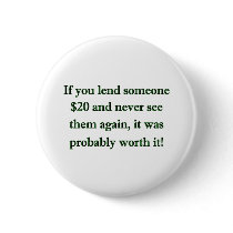 Leihen Sie $20 buttons