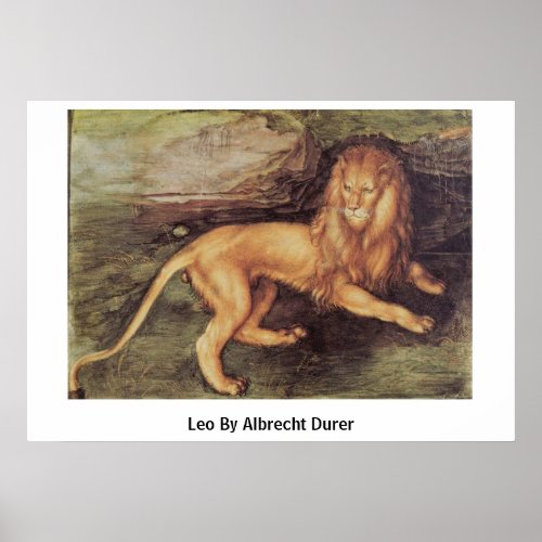 Leo By Albrecht Durer Poster