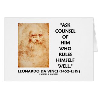 Leonardo da Vinci Ask Counsel Who Rules Himself card