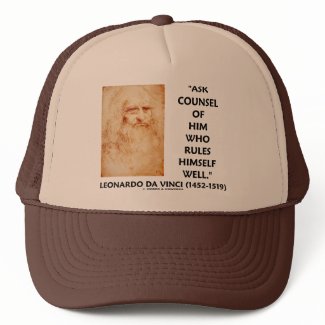 Leonardo da Vinci Ask Counsel Who Rules Himself hat