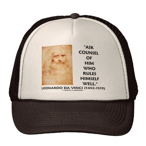 Leonardo da Vinci Ask Counsel Who Rules Himself Hat