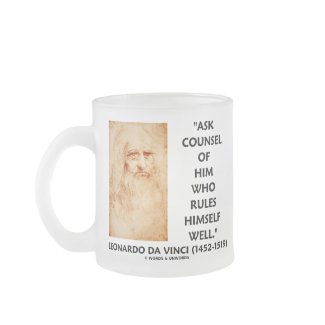 Leonardo da Vinci Ask Counsel Who Rules Himself mug