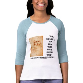 Leonardo da Vinci Ask Counsel Who Rules Himself shirt