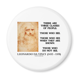 Leonardo da Vinci Three Classes Of People Quote 2 Inch Round Magnet