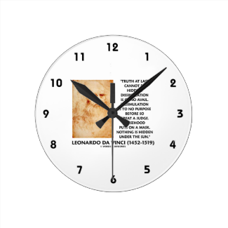 Leonardo da Vinci Truth Cannot Be Hidden Quote Round Wallclocks