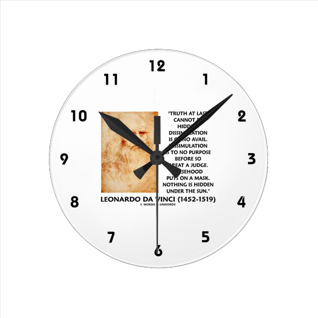Leonardo da Vinci Truth Cannot Be Hidden Quote Round Wallclocks