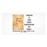 Leonardo da Vinci Truth Is The Only Daughter Time Personalized Photo Card