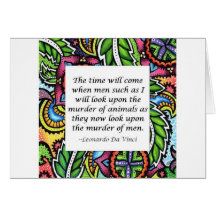 Leonardo Da Vinci vegetarian quote Greeting Card