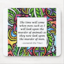 Leonardo Da Vinci vegetarian quote Mousepads