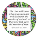 Leonardo Da Vinci vegetarian quote Round Stickers