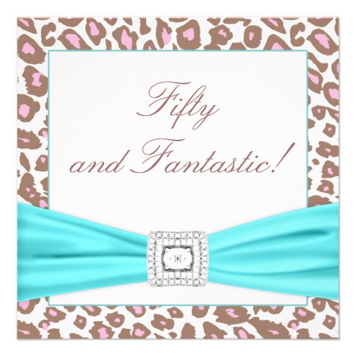 Leopard Pink Brown Teal Womans 50th Birthday Party Invites (front side)