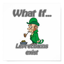 leprechauns exist posters
