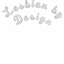 Lesbian by Design Jacket embroidered shirts by Meckadamicrecka Lesbian by Design Jacket embroidered shirts