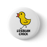 Lesbian Chick Button